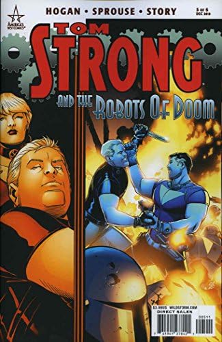 טום סטרונג ורובוטי האבדון 5; ספר הקומיקס הטוב ביותר באמריקה / גיליון הלפני אחרון